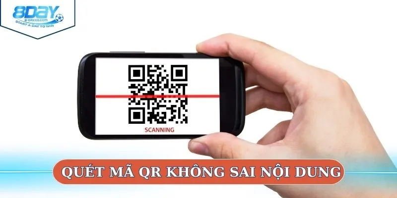 Quét mã QR code không sai nội dung 